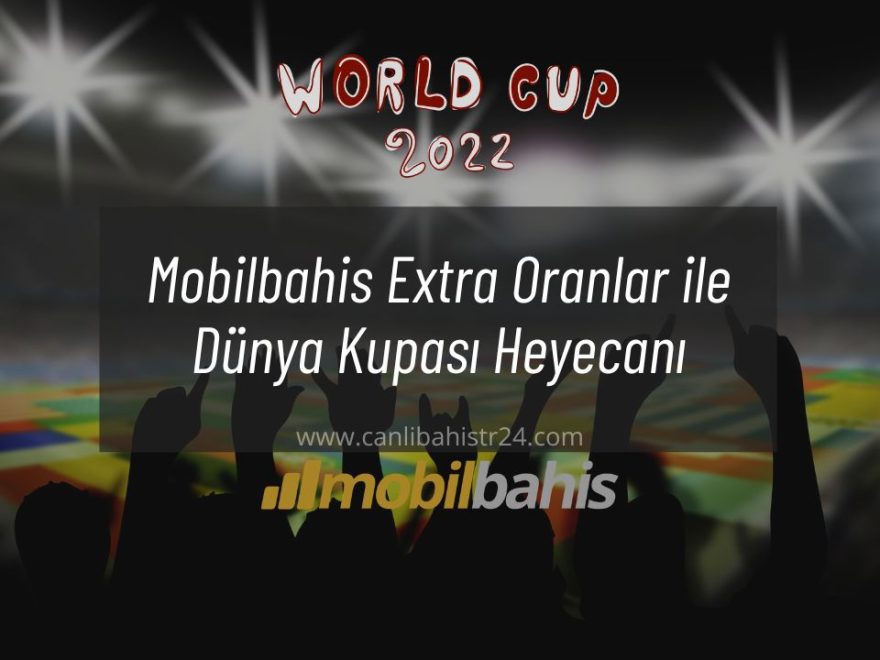 Mobilbahis Extra Oran